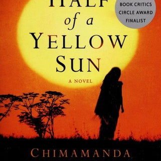 Cover of Half of a Yellow Sun by Chimamanda Ngozi Adichie